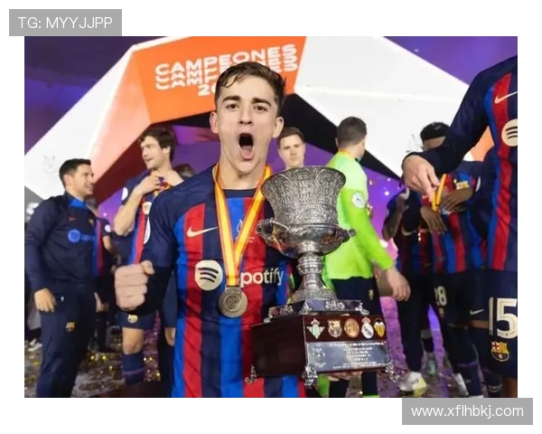 加维的崛起与挑战：探索他在足球世界中的影响力与未来发展潜力