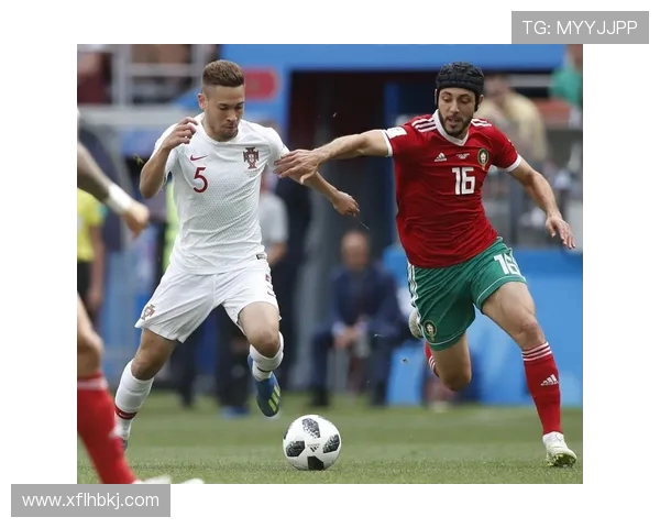 葡萄牙与摩洛哥的精彩对决揭示了足球战术与文化的碰撞与融合 葡萄牙与摩洛哥的精彩对决揭示了足球战术与文化的碰撞与融合